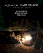 Swift Swords Underworld Advantages&Disadvantages Expansion Deck PnP