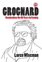 GROGNARD: Ruminations On 40 Years In Gaming