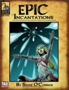 Epic Incantations