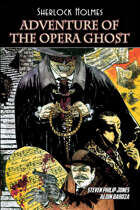 Sherlock Holmes: Adventure of the Opera Ghost (graphic novel)