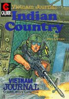 Vietnam Journal - Volume 1: Indian Country (Graphic Novel)