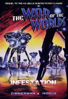War of the Worlds: Infestation (Graphic Novel)