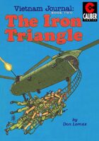 Vietnam Journal - Volume 2: The Iron Triangle (Graphic Novel)