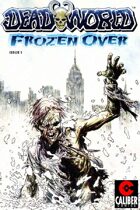 Deadworld - Frozen Over #1