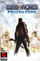 Deadworld - Frozen Over #3