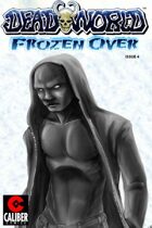 Deadworld - Frozen Over #4