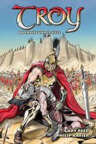 Troy: An Empire in Siege (Graphic Novel)
