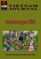 Hamburger Hill: Vietnam Journal #2