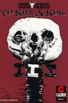 Deadworld: To Kill A King #3