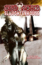 Deadworld - Slaughterhouse (Graphic Novel)
