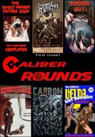 Caliber Rounds #1 - FREE