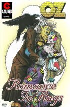 Oz: Romance in Rags #1