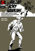 The Ballad of Rory Hawkins #7