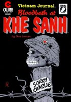Vietnam Journal: Blood Bath at Khe Sanh #4