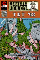 Vietnam Journal: Tet '68 #4