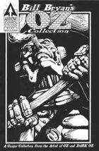 Bill Bryan's Oz Collection