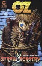 Oz: Straw and Sorcery #2