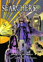 The Searchers - Volume Two: Apostle of Mercy (graphic novel)