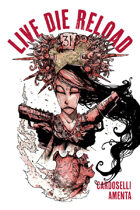 Live Die Reload (graphic novel)