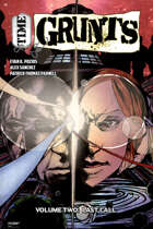 Time Grunts V2: Last Call (graphic novel)