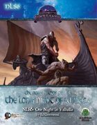 The Northlands Series 6: One Night in Valhalla (S&W)