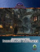 Adventures in the Borderland Provinces (S&W)