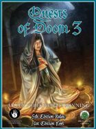 Quests of Doom 3 (5e)