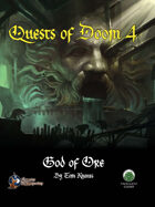 Quests of Doom 4: God of Ore (S&W)