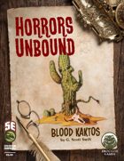 Horrors Unbound: Blood Kaktos (5e)