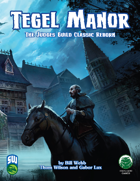 Tegel Manor: Bestiary (S&W)