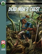 Dead Man’s Chest (2020) (5e)