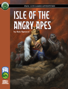Isle of the Angry Apes (S&W)