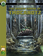 The Hidden Shrine of Tmocanotz (PF)