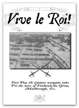 Vive le Roi!