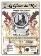 1700 AD The Glory of Kings 18th century wargames campaign newspapers