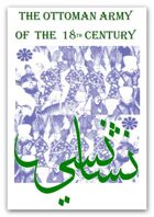 The Ottoman Army of the 18th century