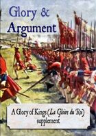 Glory & Argument (supplement for The Glory of Kings)