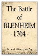 The Battle of Blenheim 1704