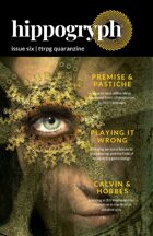 Hippogryph Issue Six