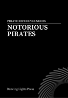 Notorious Pirates