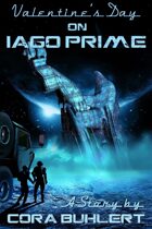 Valentine's Day on Iago Prime
