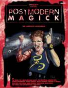 Postmodern Magick (Unknown Armies 1E)