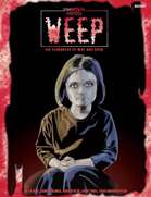 Weep (Unknown Armies 1E)