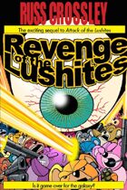 Revenge of the Lushites