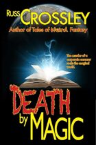 Death by Magic