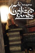 Dragons in Civilized Lands #4