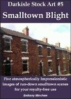 Darkisle Stock Art #5: Smalltown Blight