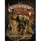 Dwarf King's Hold: Green Menace Rulebook