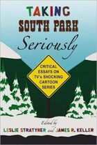 Taking South Park Seriously