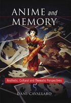 Anime and Memory
